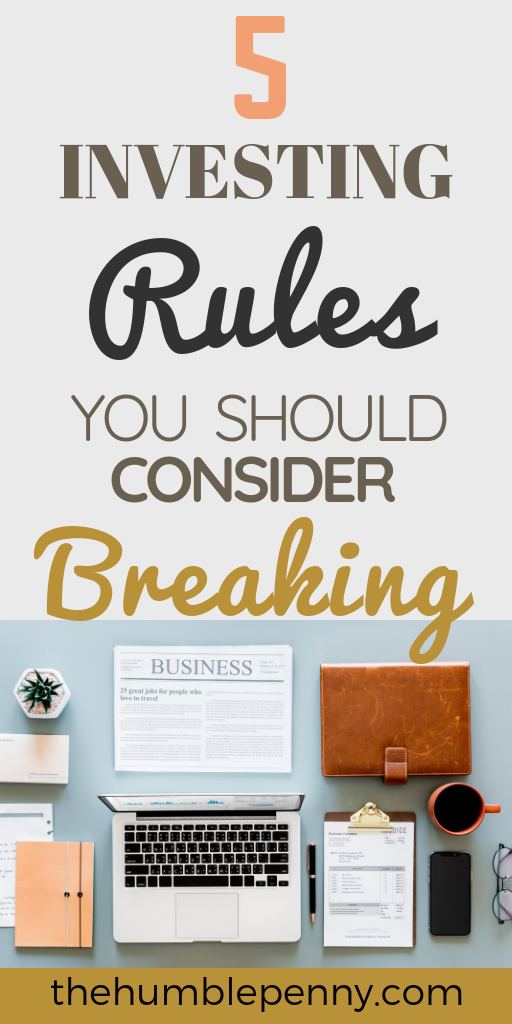 5 Investing Rules You Should Consider Breaking