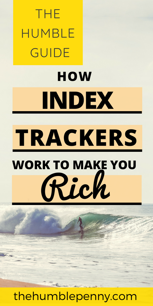 How Index Trackers Work To Make You Rich