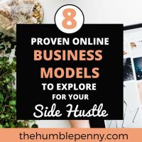 8 Proven Online Business Models To Explore For Your Side Hustle