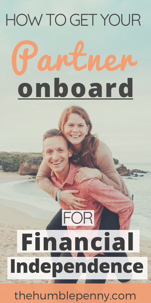 How To Get Your Partner On Board For Financial Independence