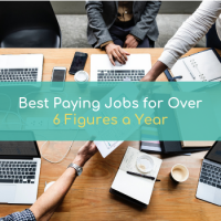 Best Paying Jobs For Over Six figures A Year