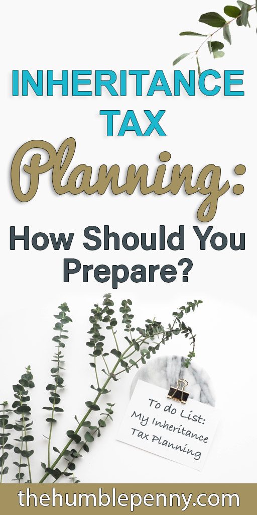 inheritance tax - how should you prepare?