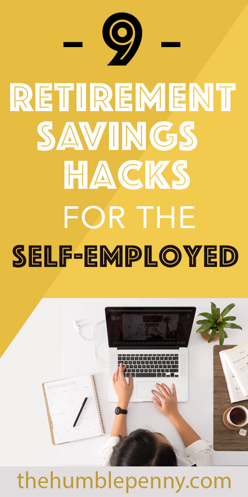 Self-Employed Pension: 9 Retirement Savings Hacks