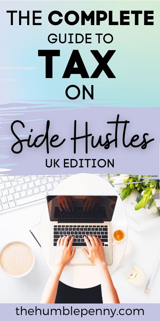 Side Hustles UK: The Complete Guide to Tax
