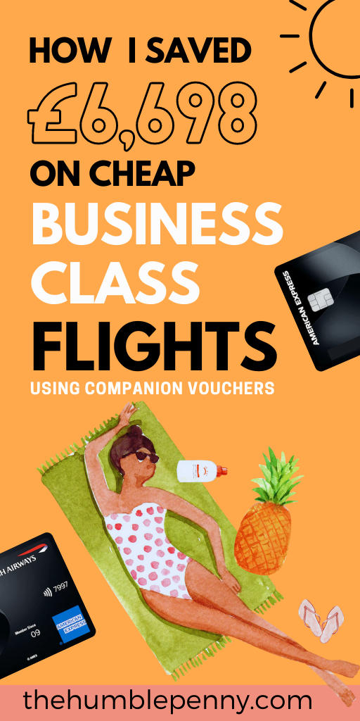 How I Saved £6,698 On CHEAP BUSINESS CLASS FLIGHTS With Companion Vouchers